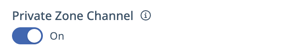 Asset Selection Menu - Configuration - Zones - Private Zone Channel