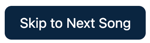 Jukebox - Skip Song Button