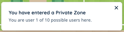Notification - Private Zone Entered