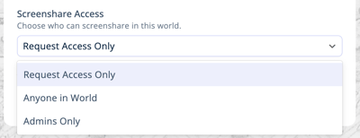 Screenshare Access - Request Access