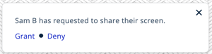 Toast Notification - Screenshare Request New