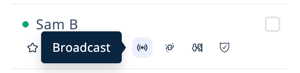 Users Menu - Current Users tab - Broadcast Another User