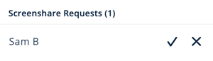 Users Menu - Overview Tab - Screenshare Requests List