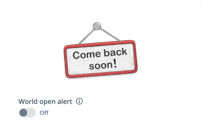 Welcome Modal - World Closed